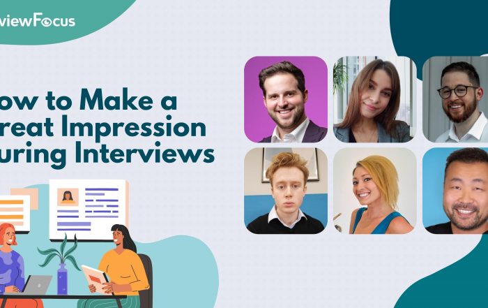 How to Make a Great Impression During Interviews