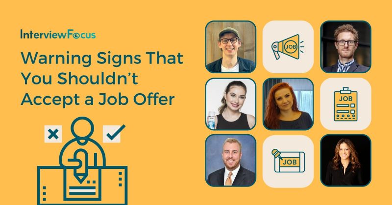 Warning Signs That You Shouldn’t Accept a Job Offer
